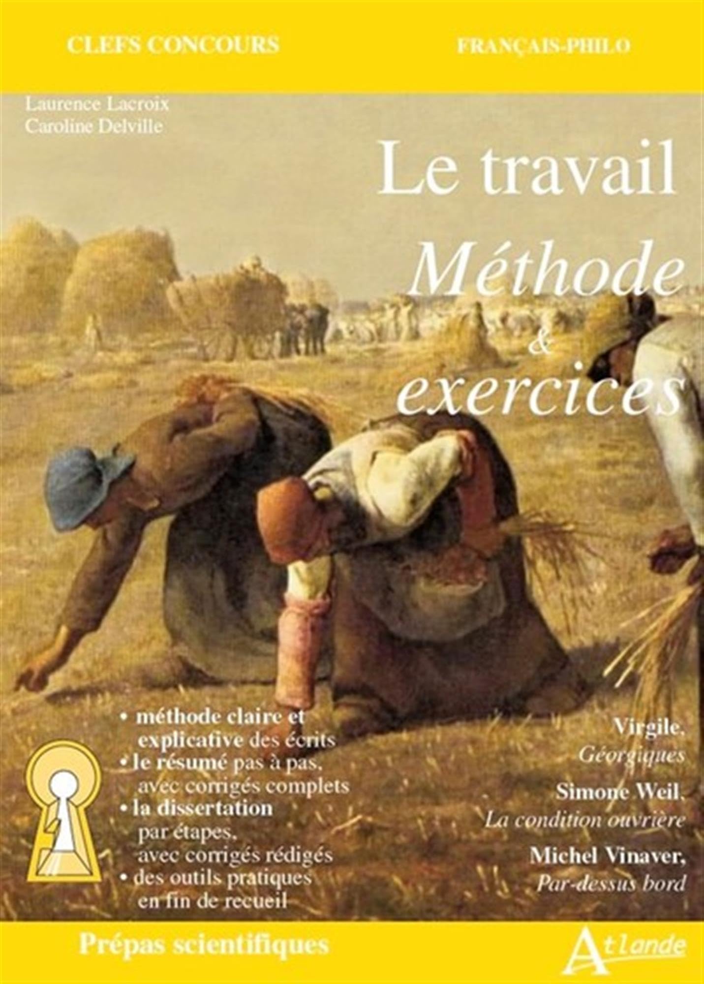 Le travail méthode et exercices 9782350308012