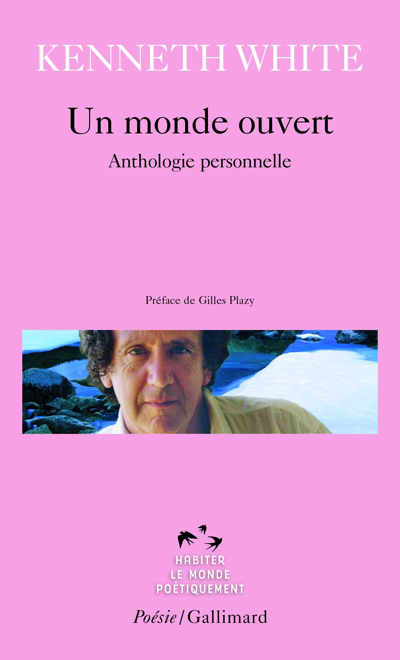 Un monde ouvert: Anthologie personnelle 9782070341511