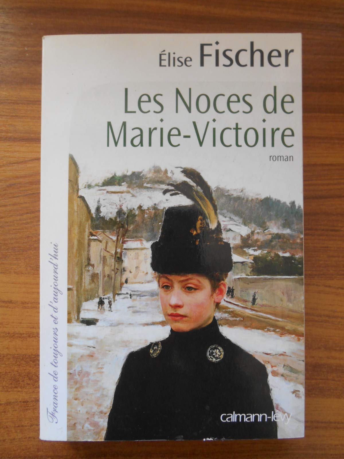 Les Noces de Marie-Victoire 9782702141236