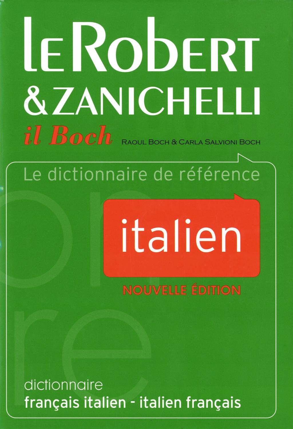 Dictionnaire Le Robert & Zanichelli 9782849022870