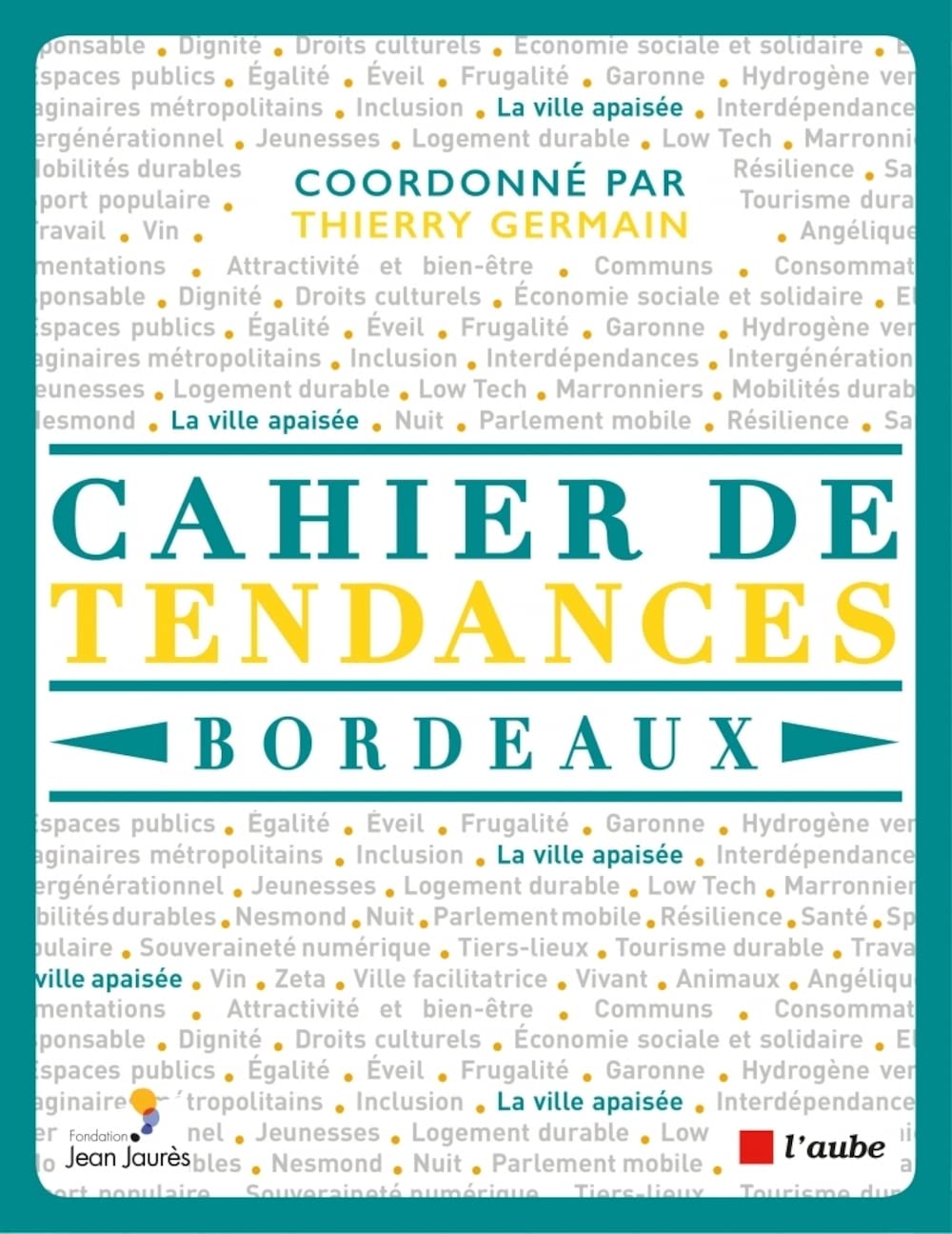 Cahier de tendances Bordeaux 9782815950312