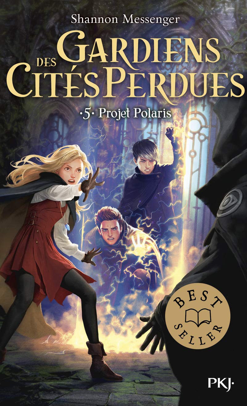 Gardiens des cités perdues - Tome 05 : Projet Polaris (5) 9782266293815