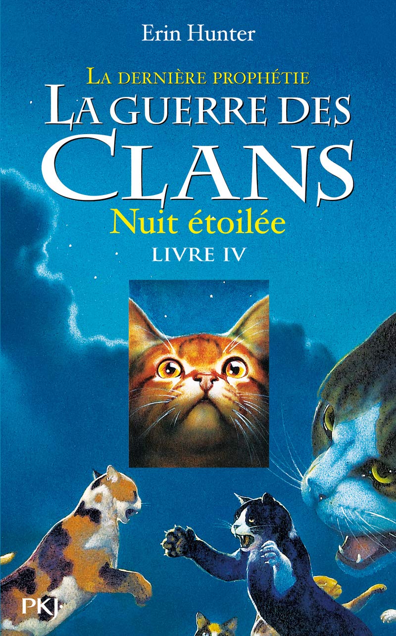 La guerre des Clans, cycle II - tome 04 : Nuit étoilée (04) 9782266198165