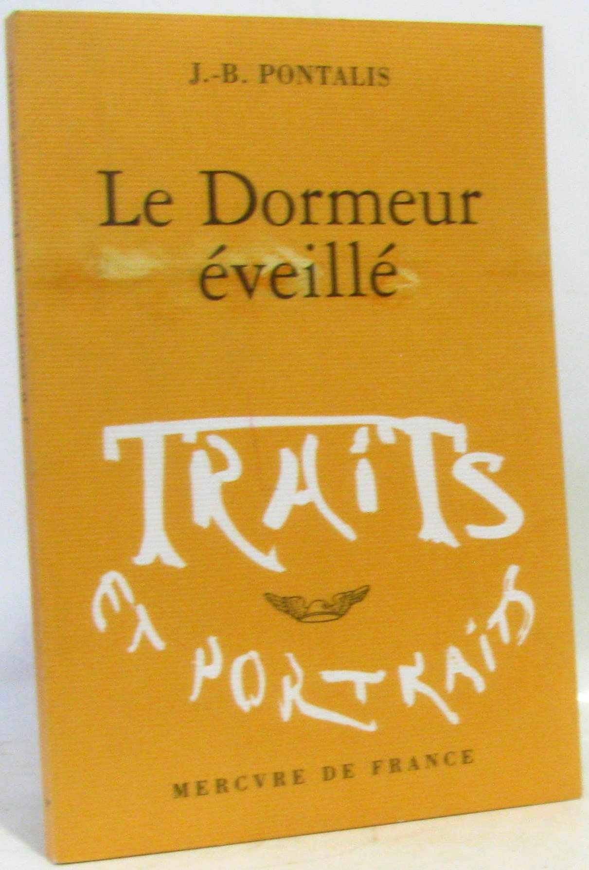 Le Dormeur éveillé 9782715224780