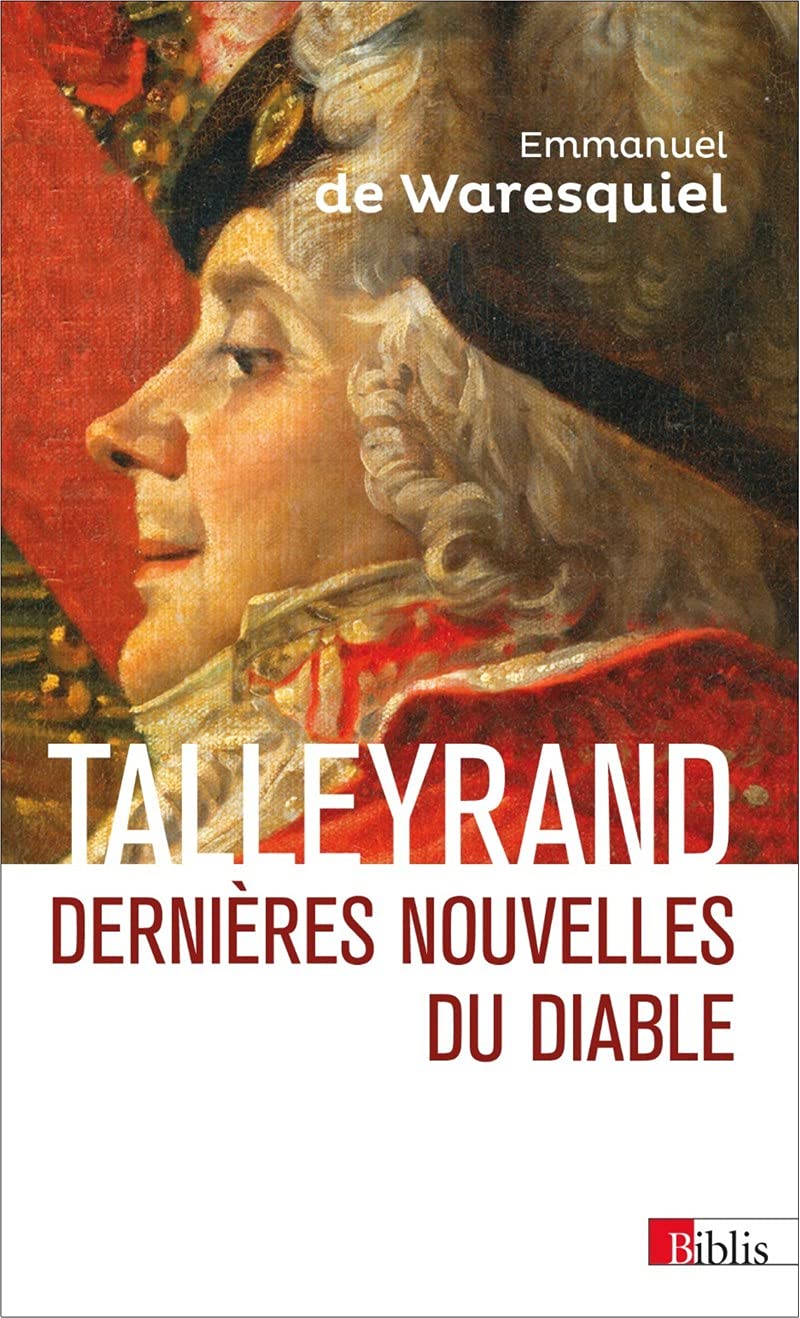 Talleyrand - Dernières nouvelles du Diable 9782271115355