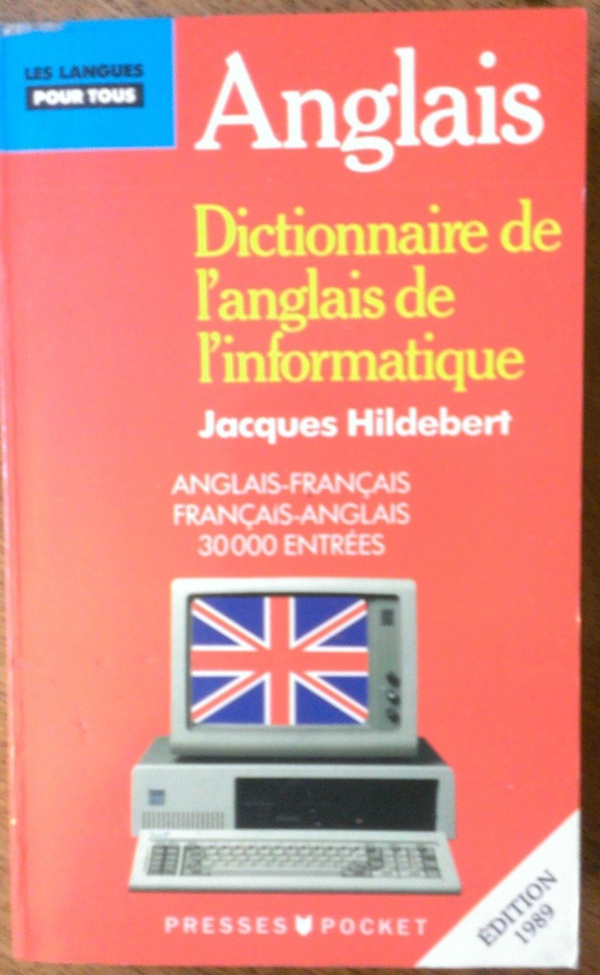 Dictionnaire De l'Informatique 9782266022385