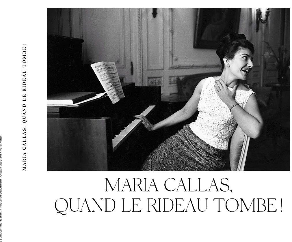 Maria Callas " Quand le rideau tombe!" 9782960169195