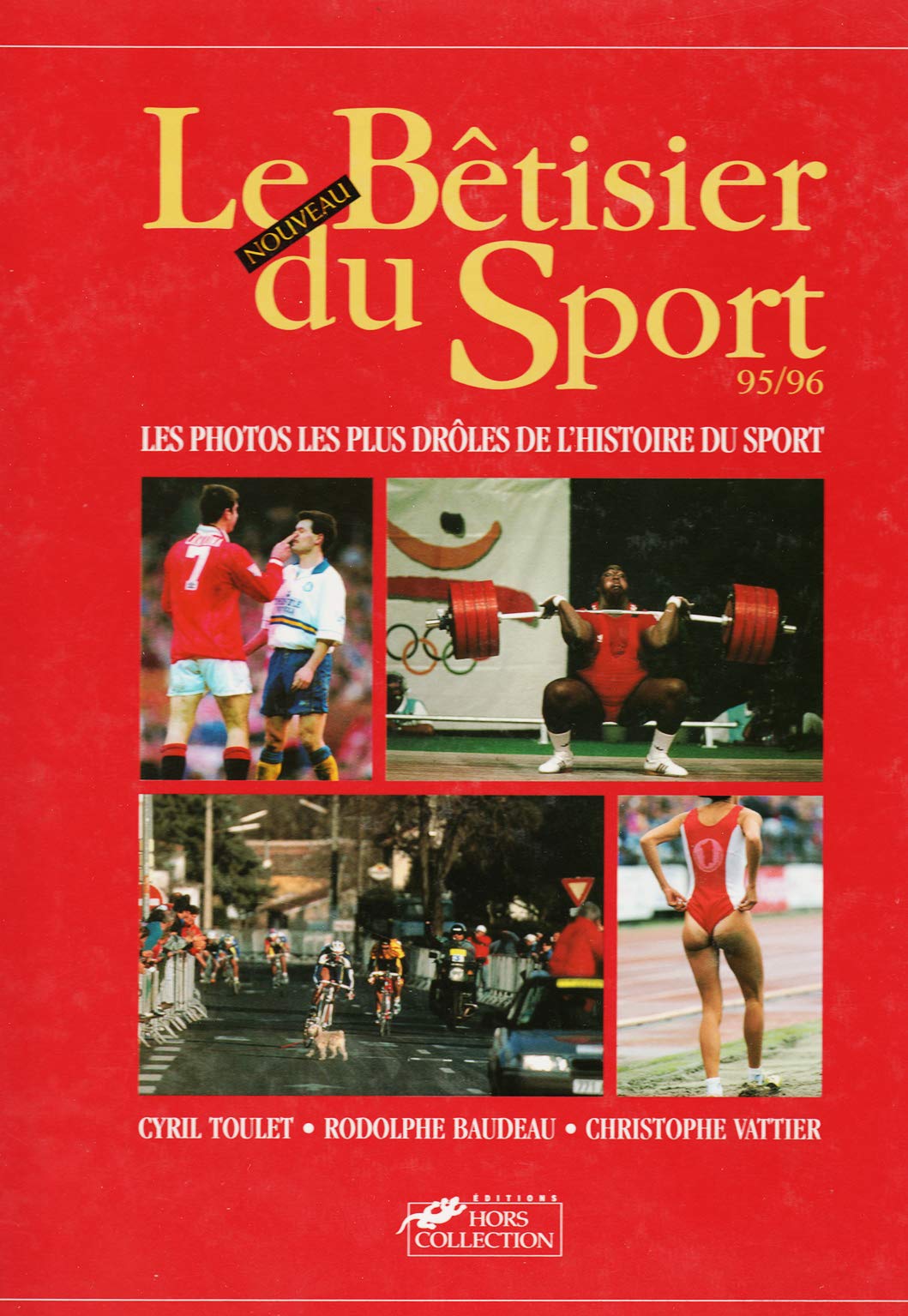 Le betisier du sport 1995 1996 9782258041455