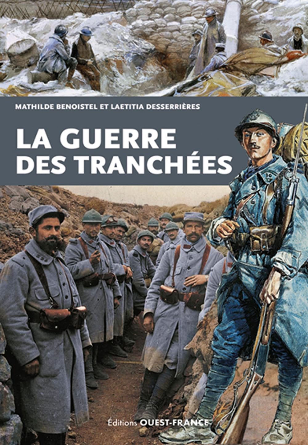 La guerre des tranchées 9782737389658