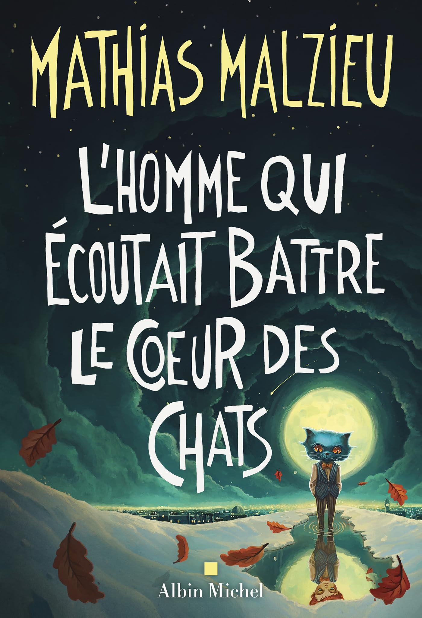 L'Homme qui écoutait battre le coeur des chats 9782226496720