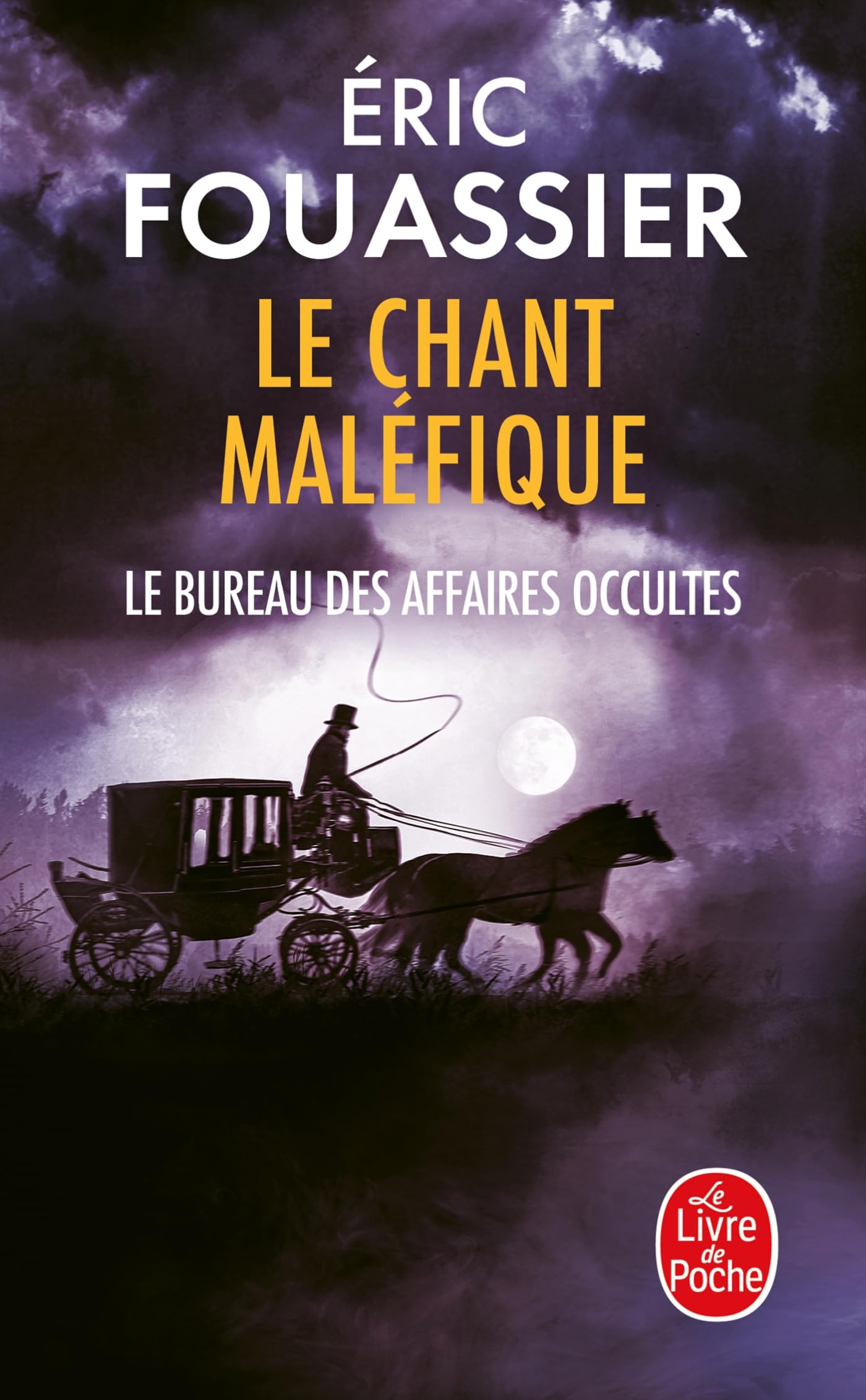 Le Chant maléfique (Le Bureau des affaires occultes, Tome 4) 9782253253488