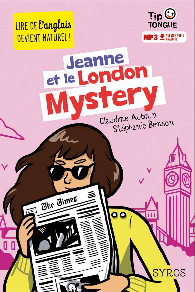 Jeanne et le London Mystery - collection TipTongue - A1 introductif- dès 8 ans 9782748520743