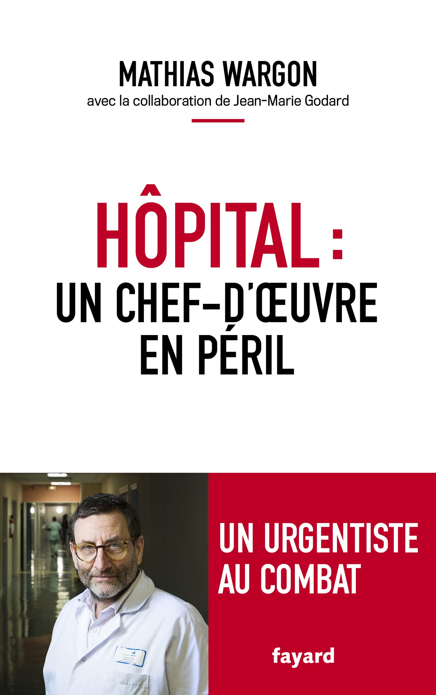 Hôpital : un chef-d'oeuvre en péril 9782213720517