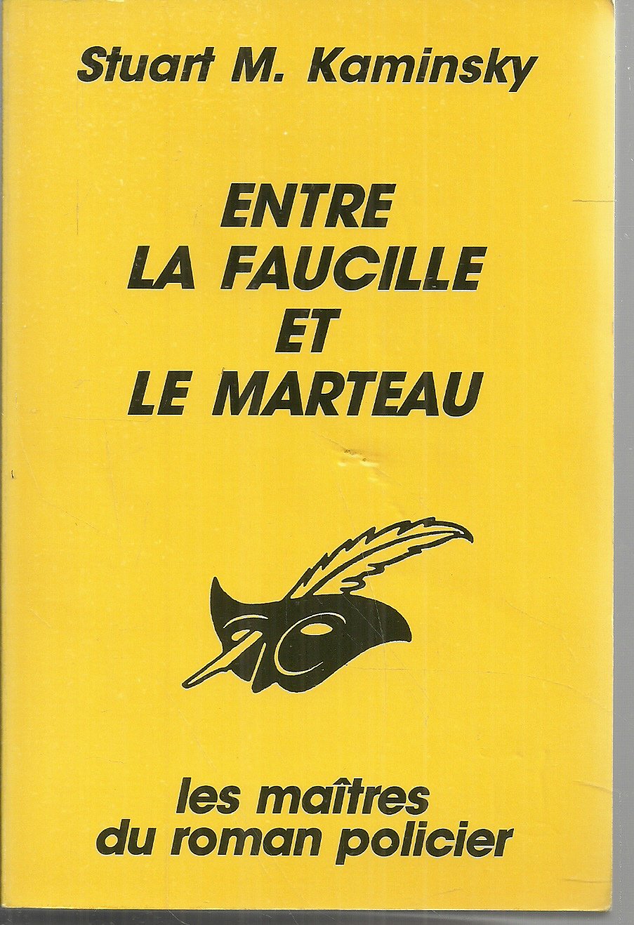 Entre la faucille et le marteau 9782702422380