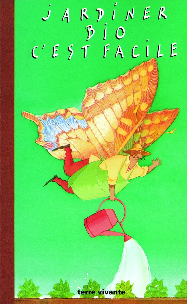 Jardiner bio c'est facile 9782904082825