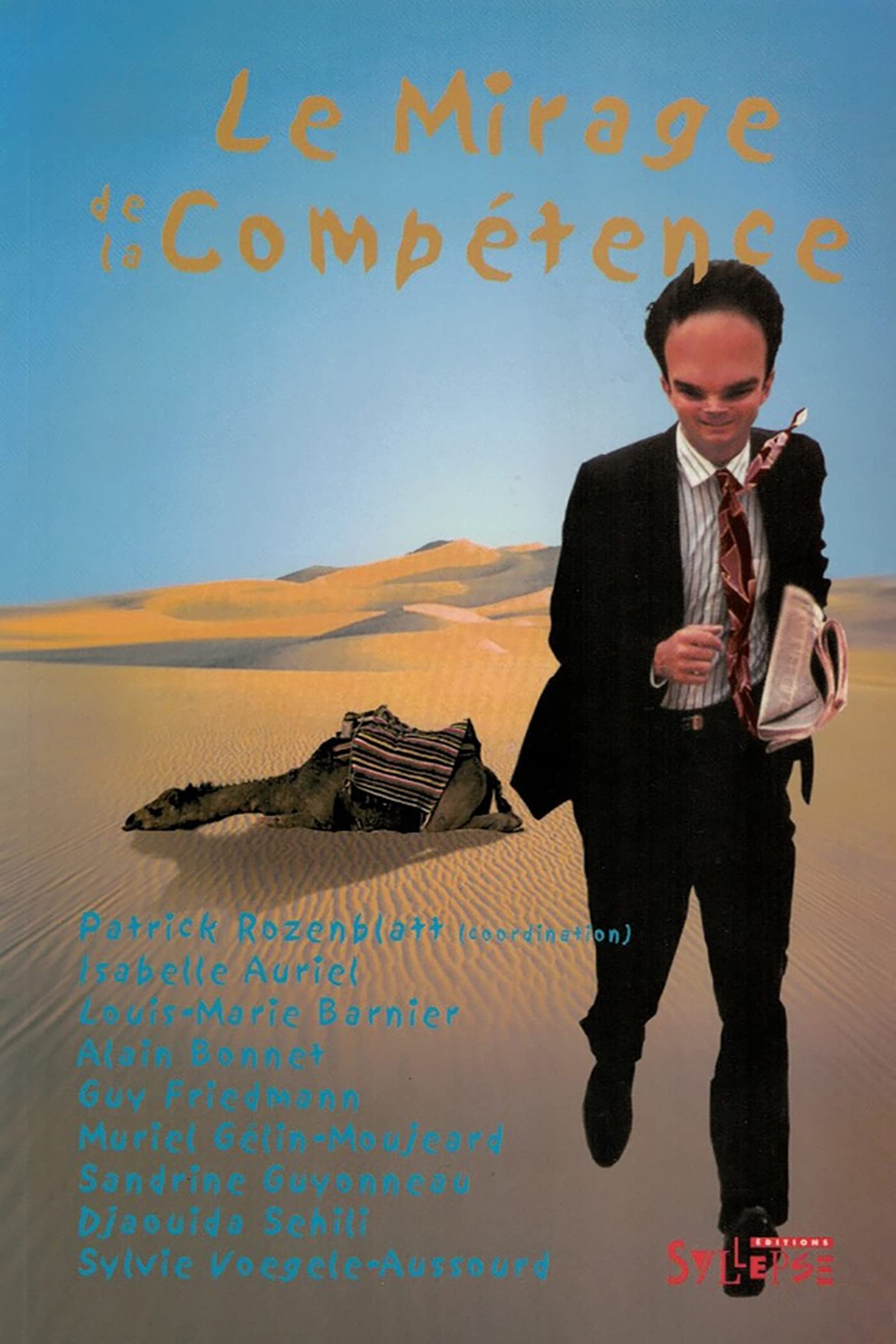 Le Mirage de la compétence 9782913165182