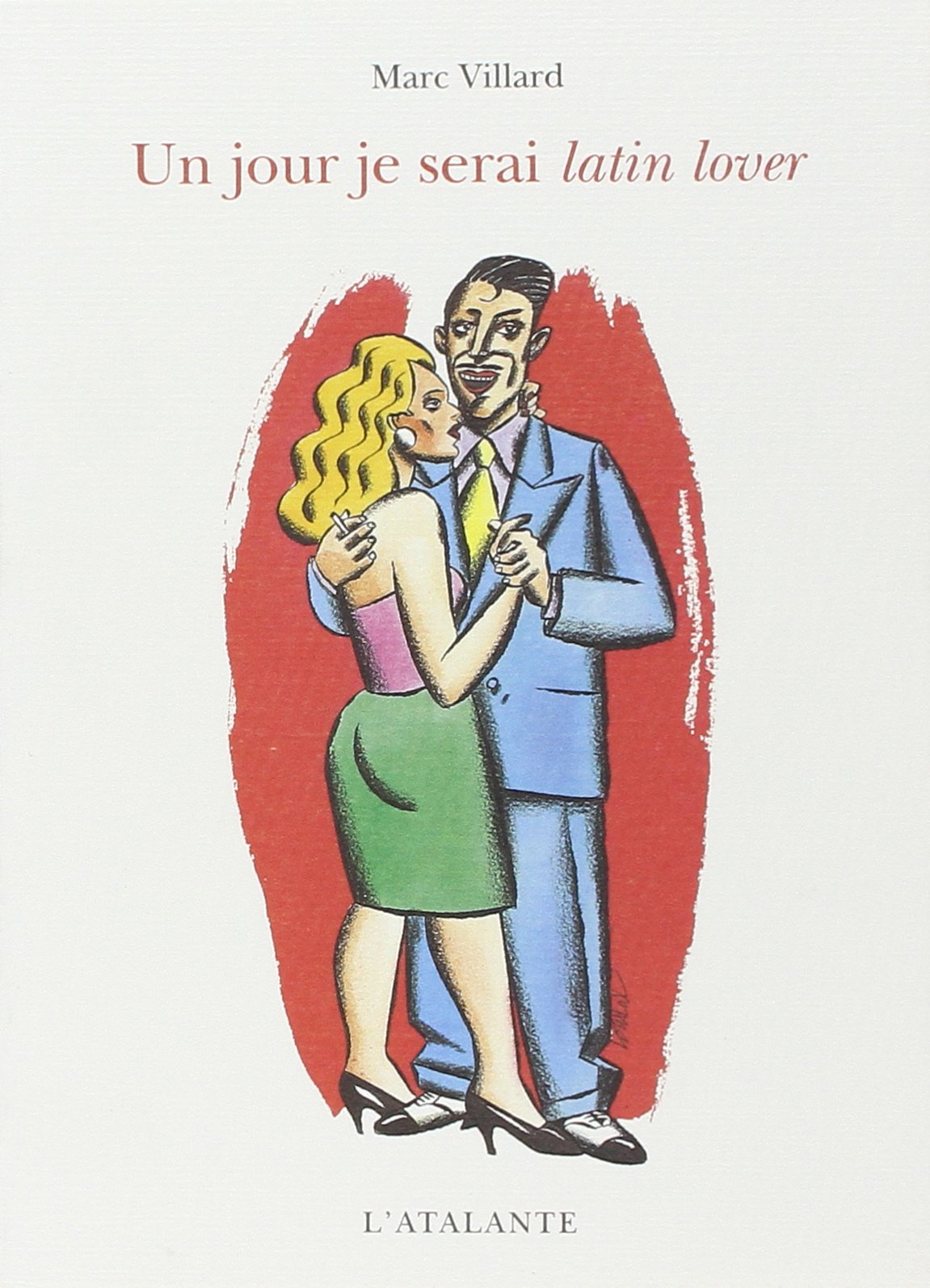 Un jour je serai latin-lover 9782841720828