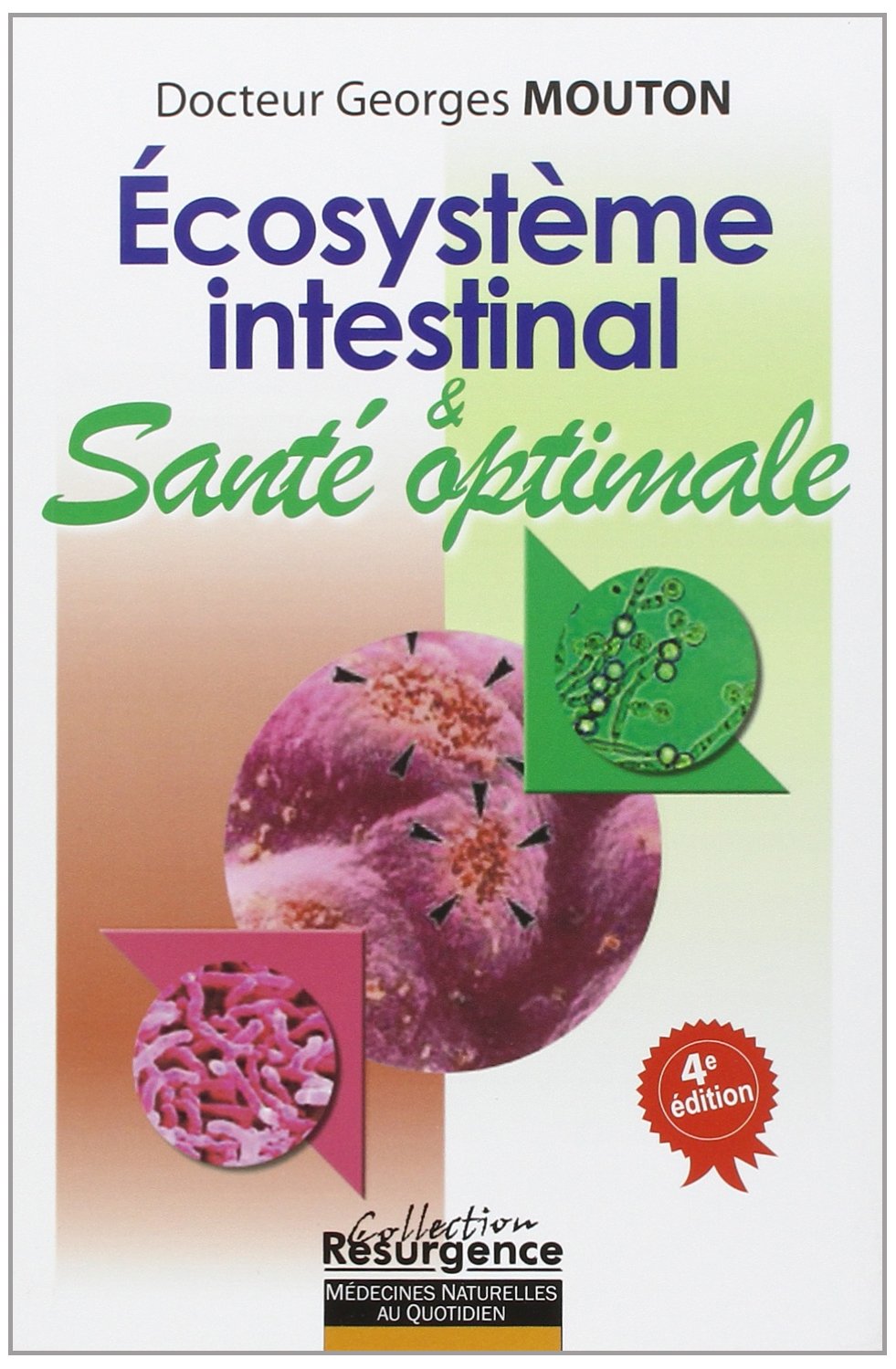 Écosystème intestinal et santé optimale 9782872110780