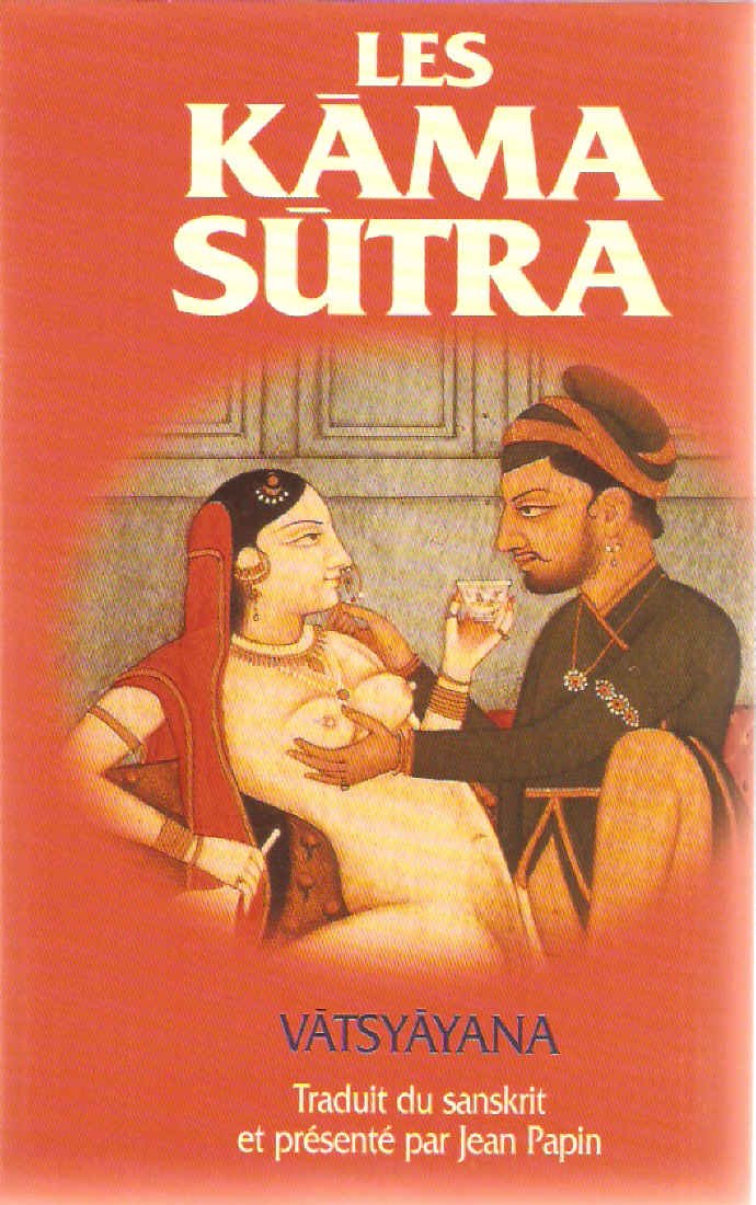 Kama Sutra the Ancient Art of Making Love 9782702821749