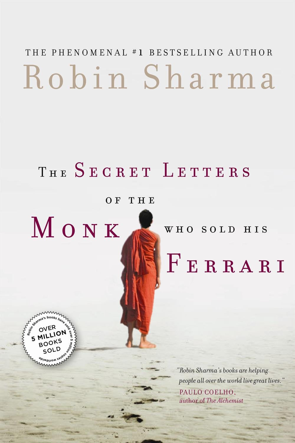 The Secret Letters Of The Monk Who Sold His Ferrari 9781443407328