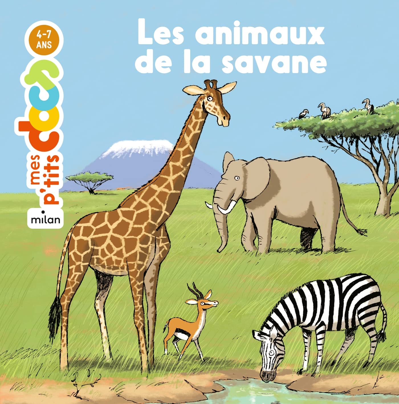Les animaux de la savane 9782745931382