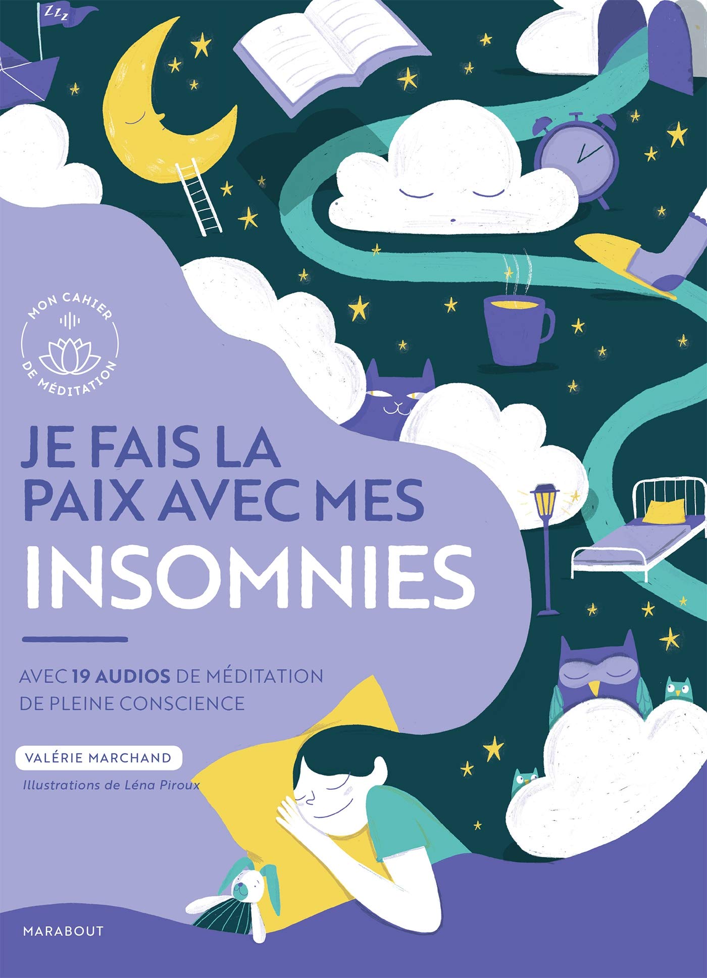 Je fais la paix avec mes insomnies: Avec 19 audios de méditation de pleine conscience 9782501144254