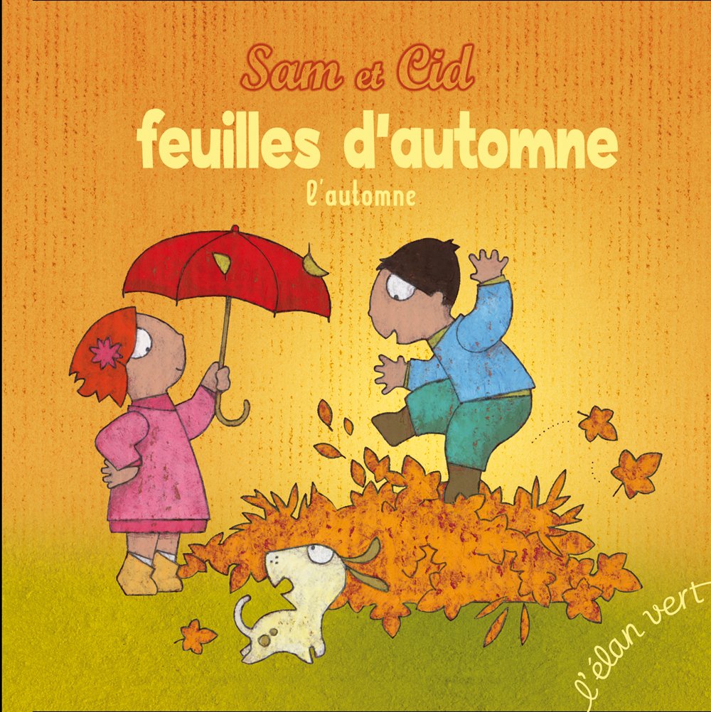 FEUILLES D'AUTOMNE 9782844551405