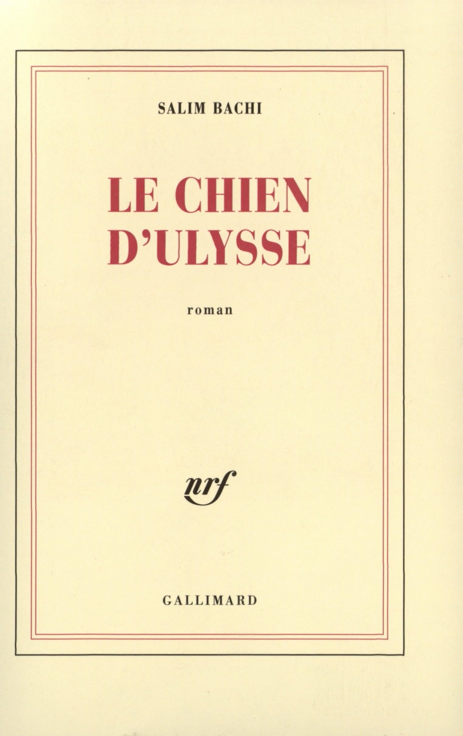 Le Chien d'Ulysse 9782070760701