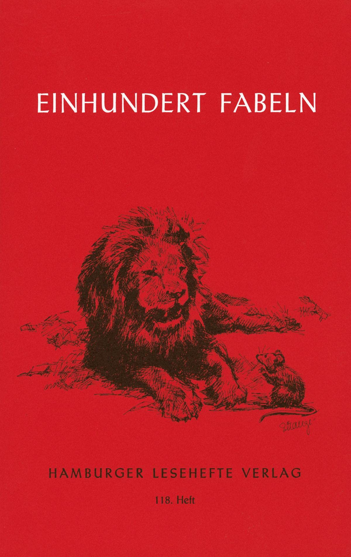 Hundert Fabeln: Von der Antike bis zur Gegenwart 9783872911179