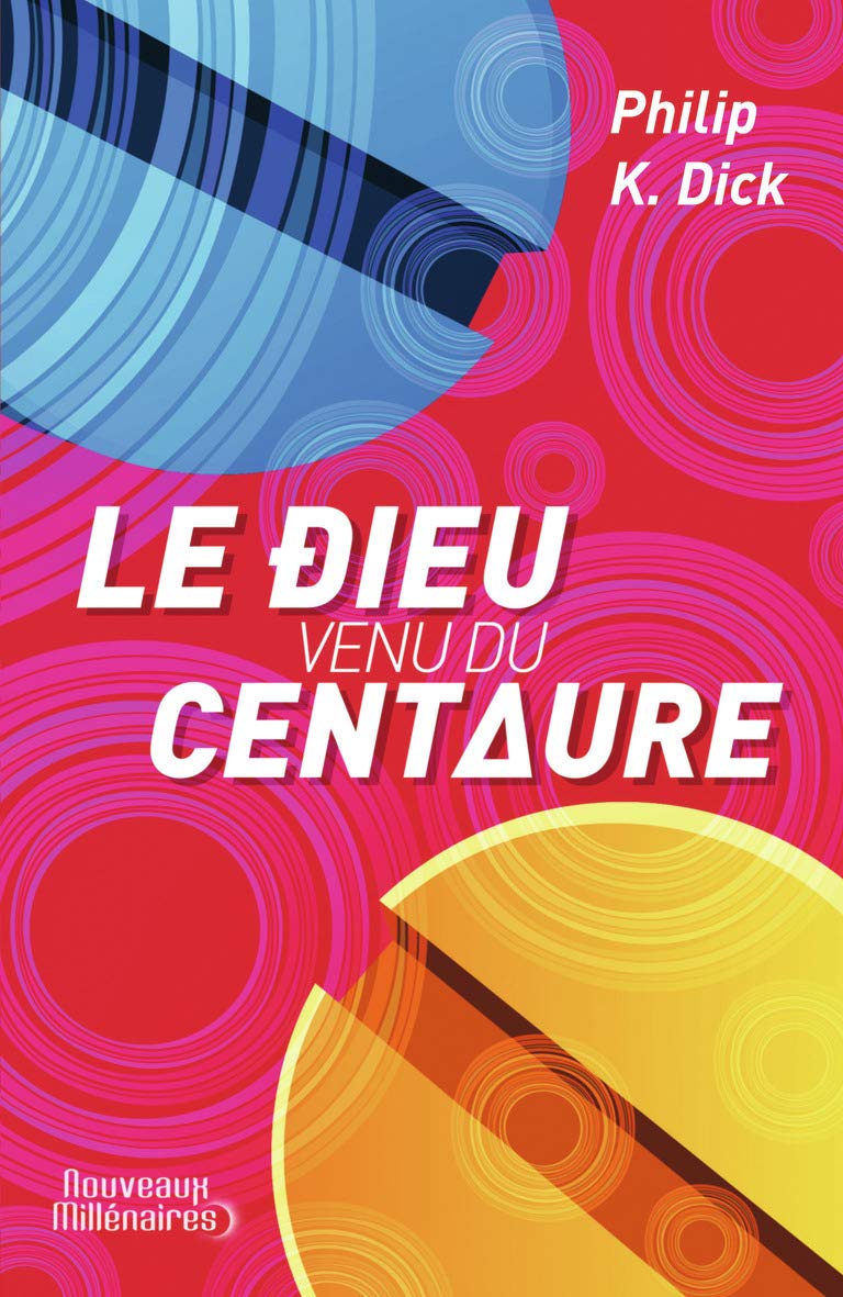 Le dieu venu du Centaure 9782290068922