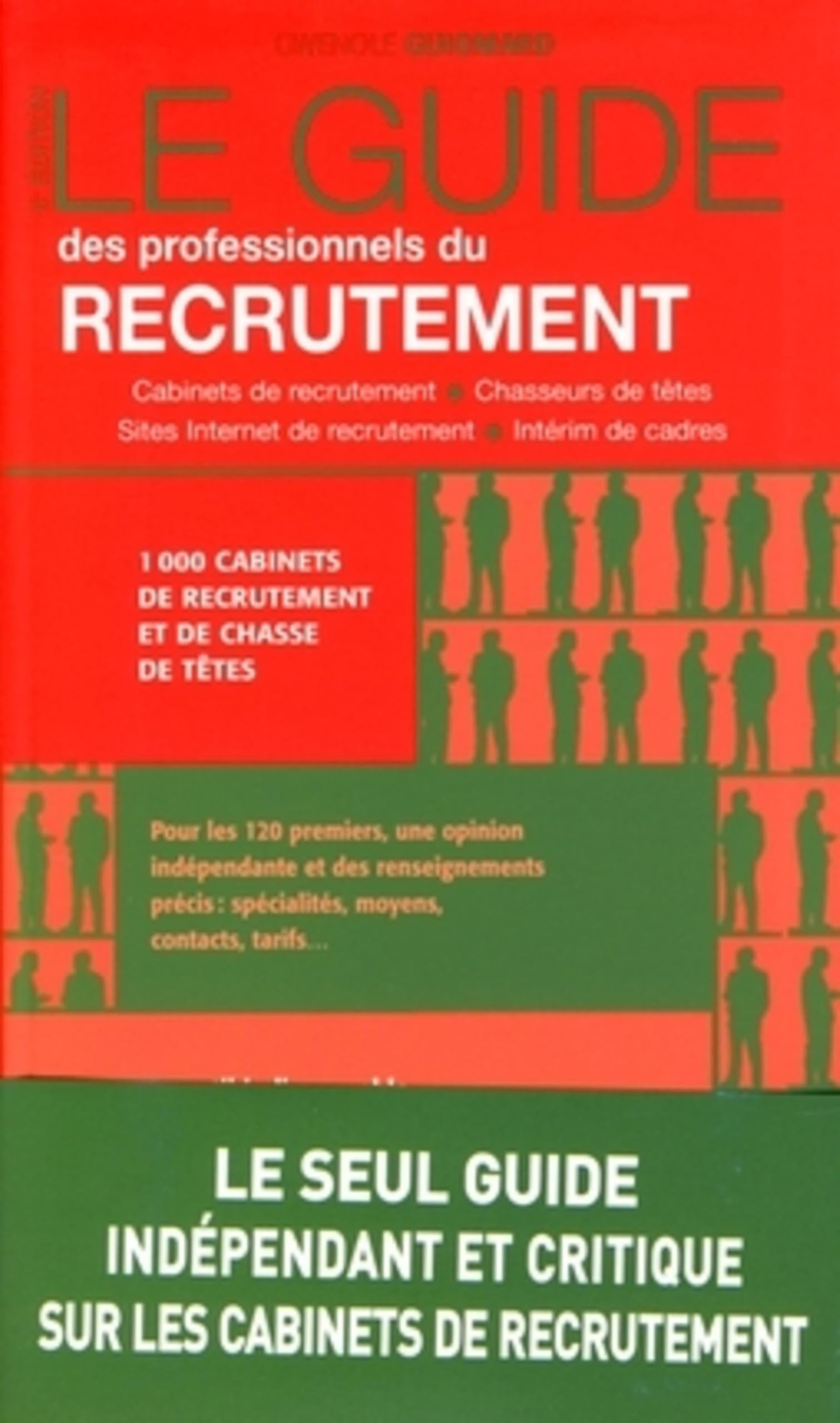 Le guide des professionnels du recrutement (6ème édition) 9782910987411