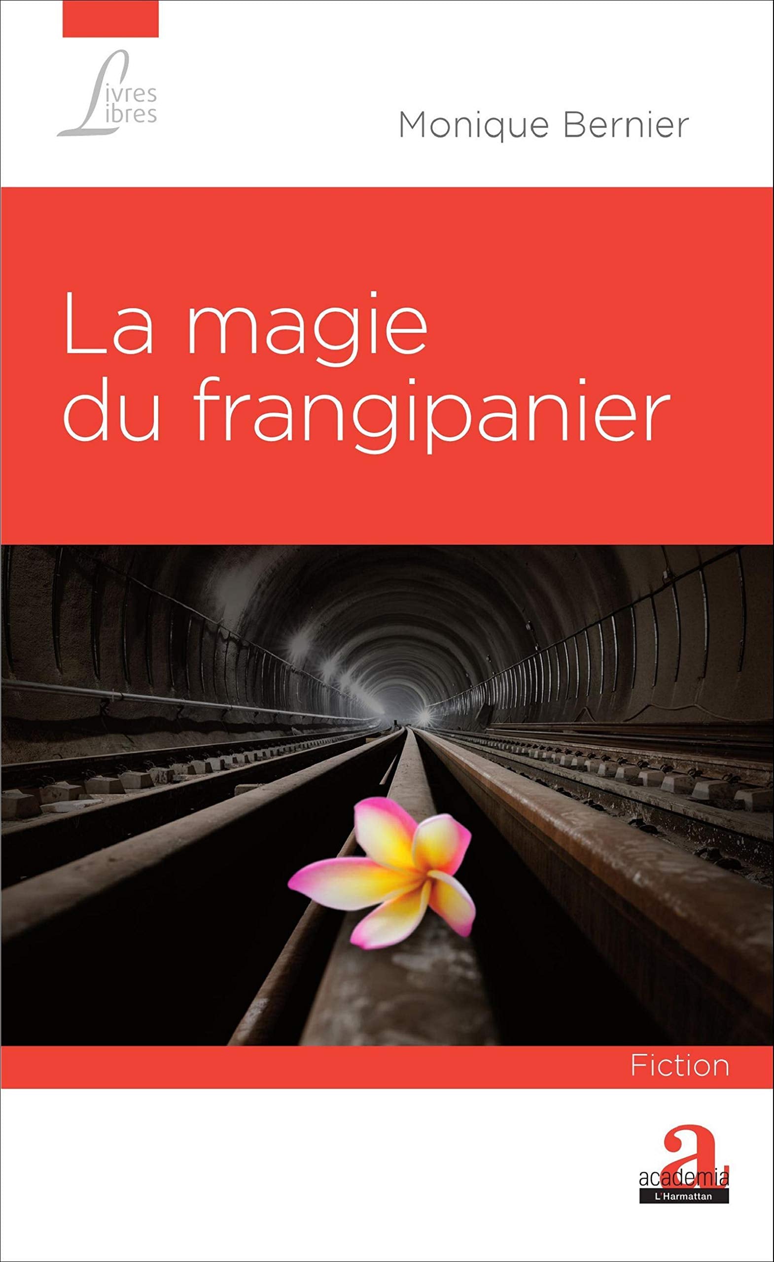 La magie du frangipanier 9782806103024
