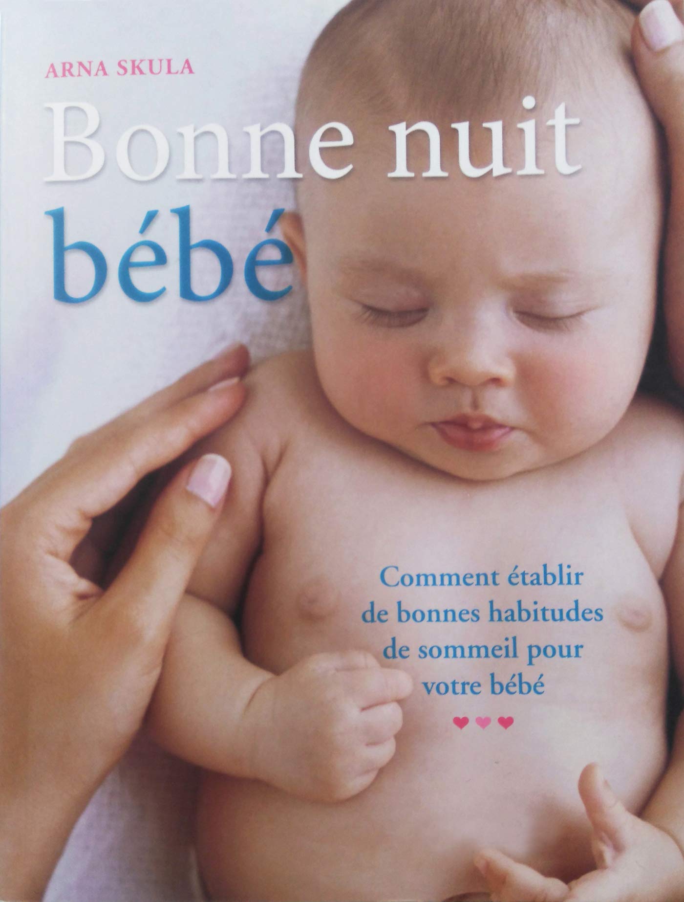 Bonne nuit bébé 9782804705718