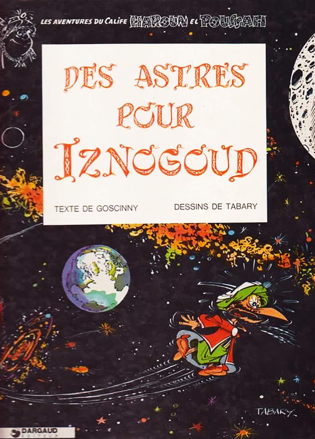 Iznogoud, tome 5 : Des astres pour Iznogoud 9782205004175
