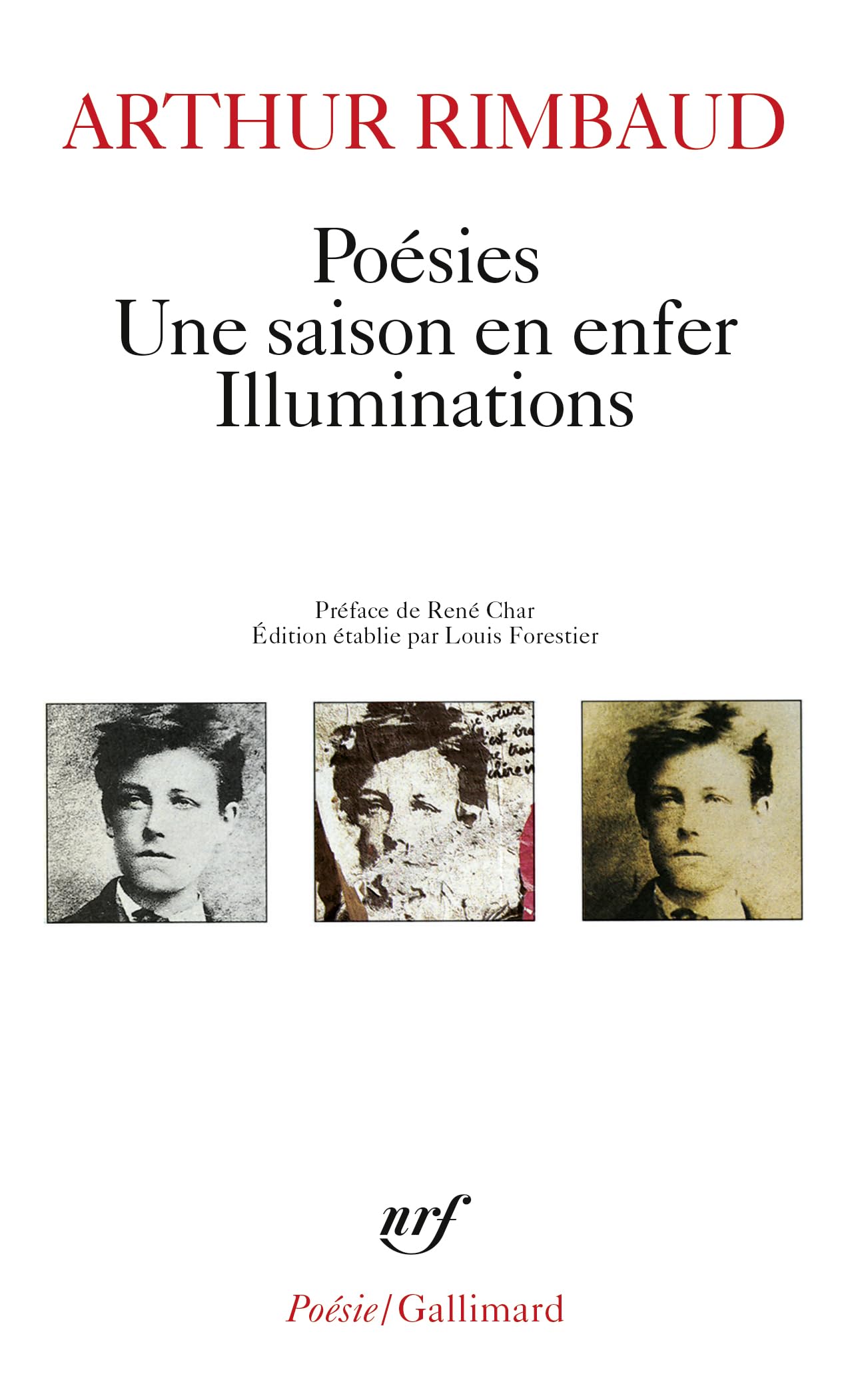 Poésies - Une saison en enfer - Illuminations 9782070319558
