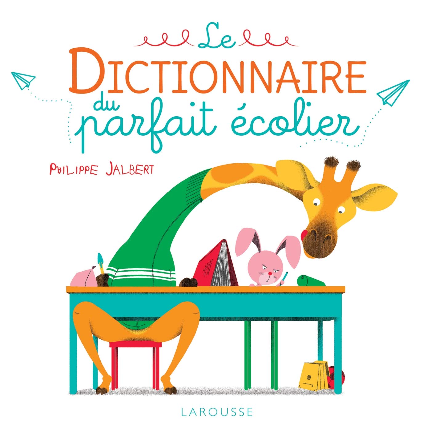 Le dictionnaire du parfait écolier 9782035942029