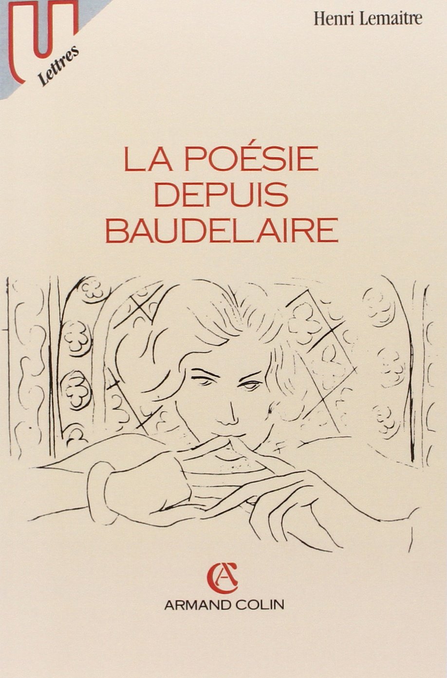 La poésie depuis Baudelaire 9782200213145