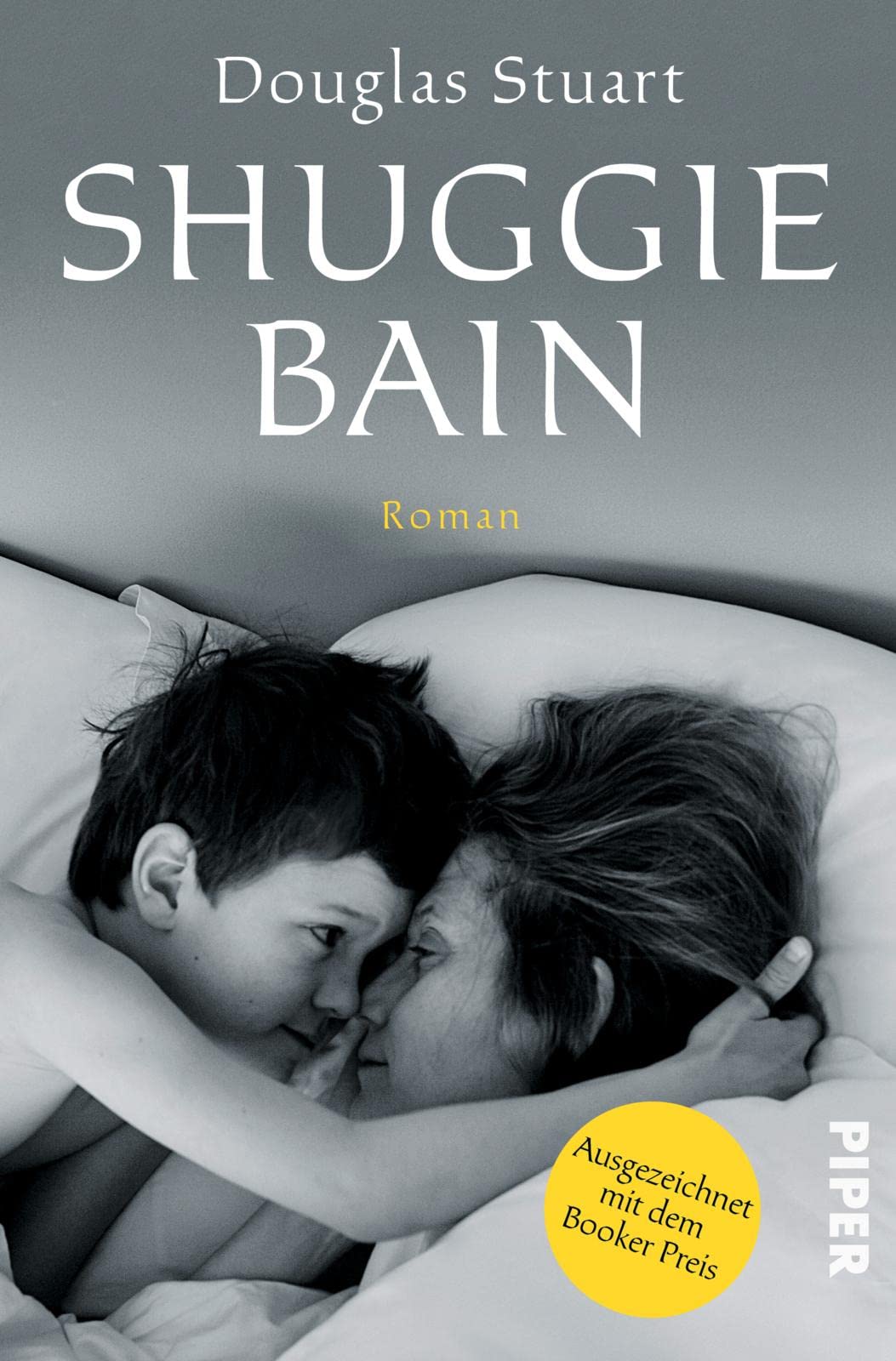 Shuggie Bain: Roman | Booker Preis 2020 9783492317924
