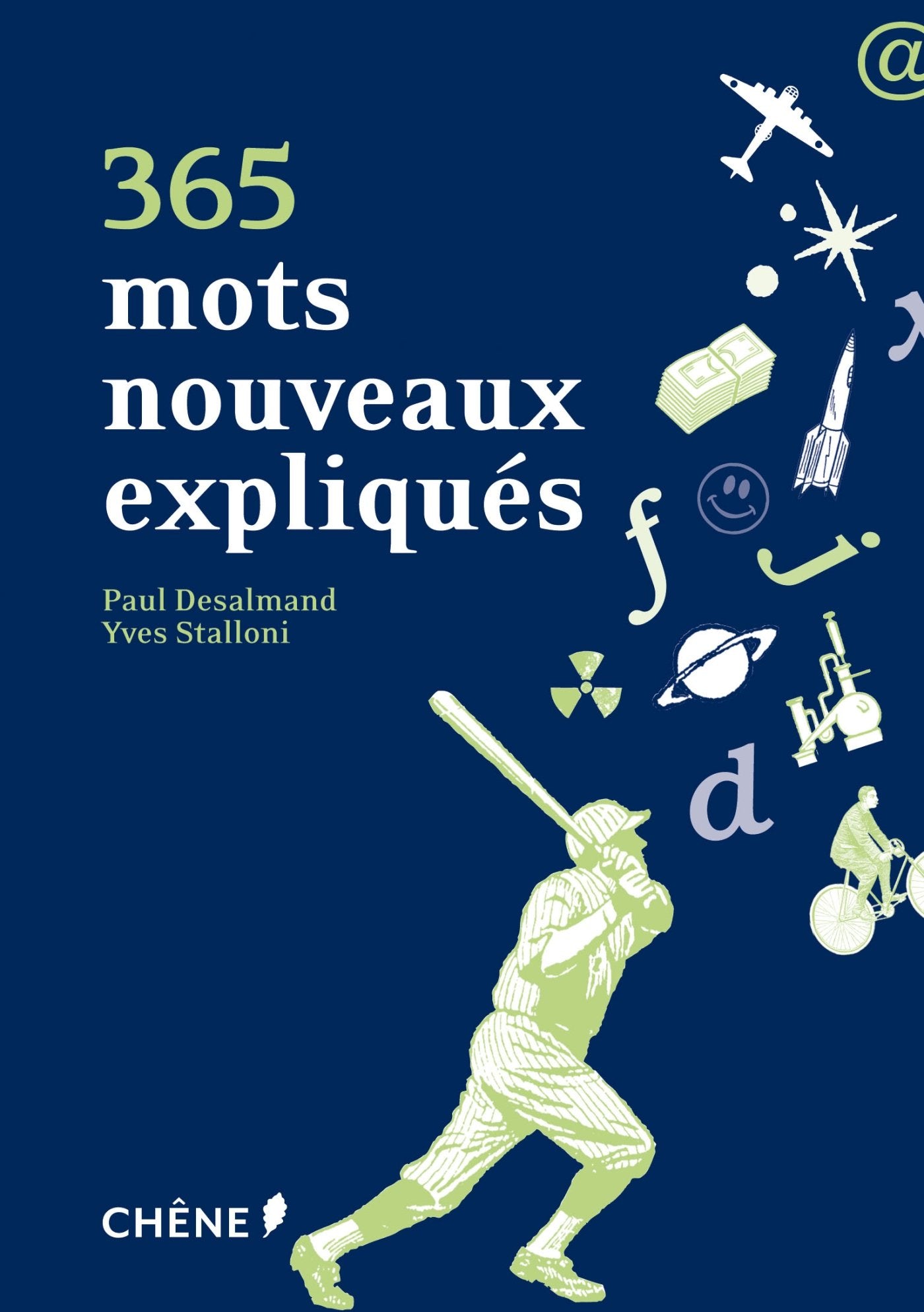 365 mots nouveaux expliqués 9782812307430