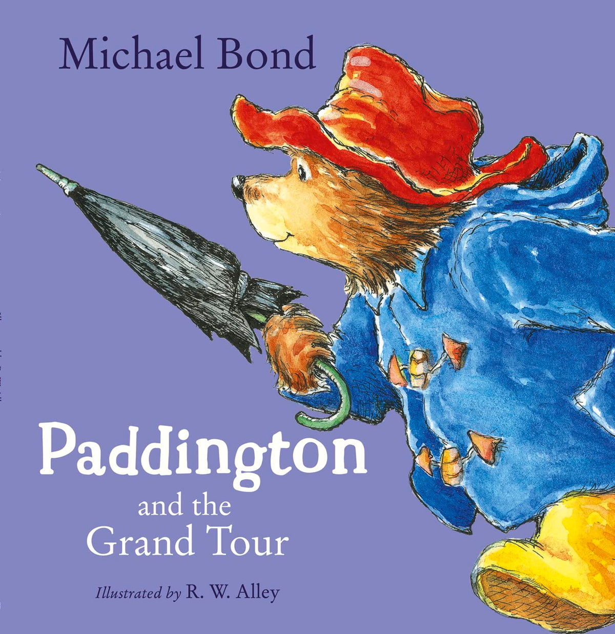 Paddington and the Grand Tour 9780007368693