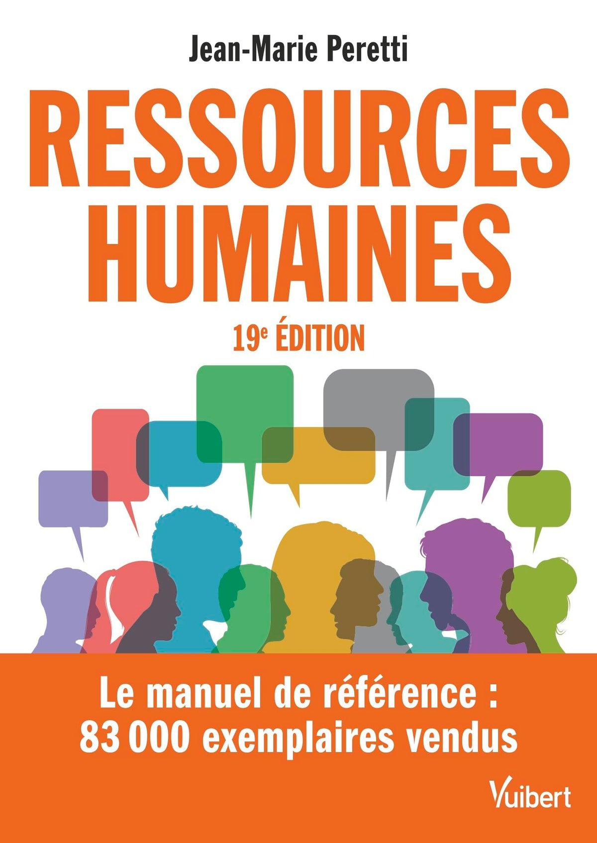 Ressources humaines: Le manuel de référence - Plus de 80000 exemplaires vendus 9782311413649