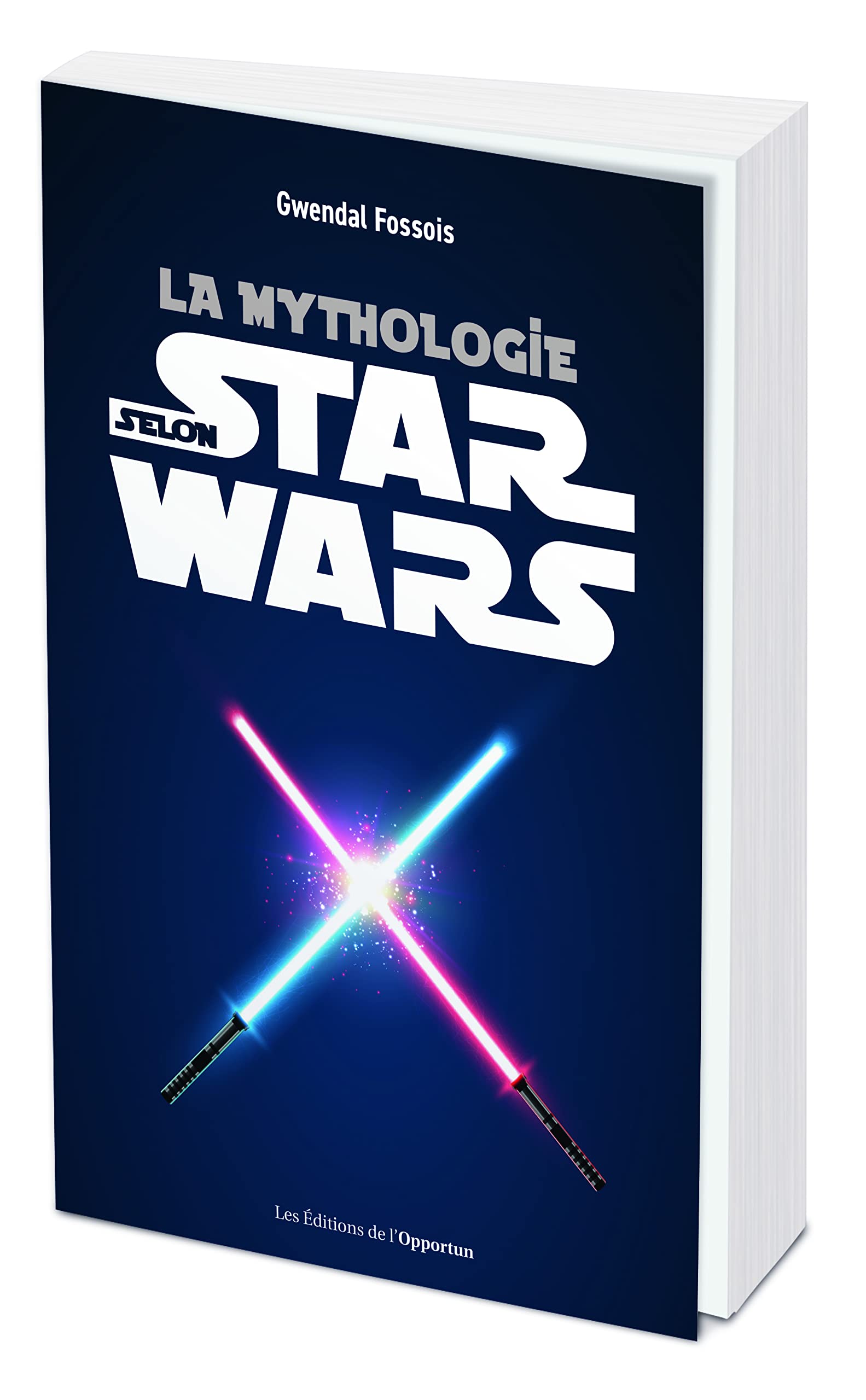 La mythologie selon Star Wars 9782380154382
