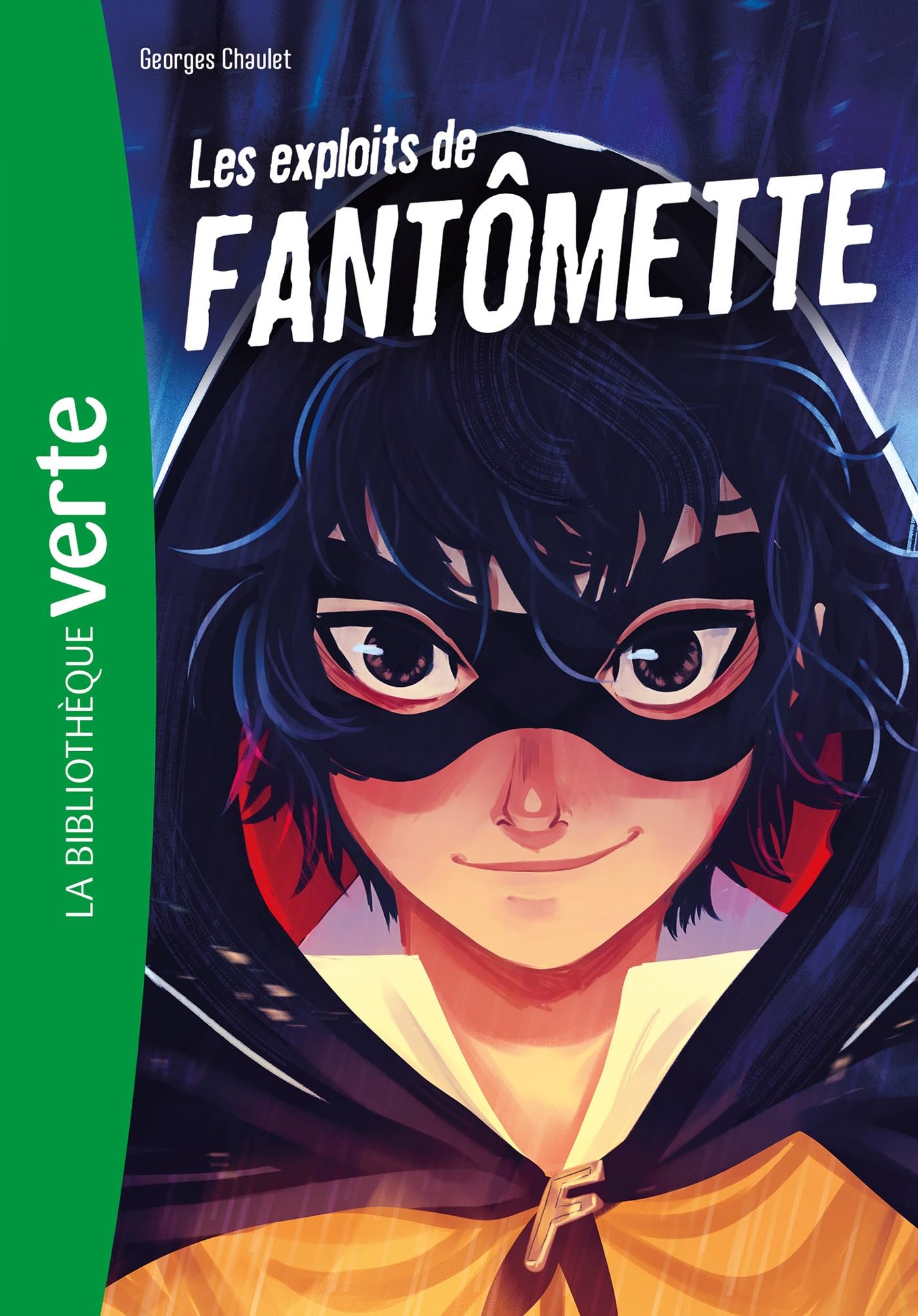 Fantômette NED 01 - Les Exploits de Fantômette 9782017214465