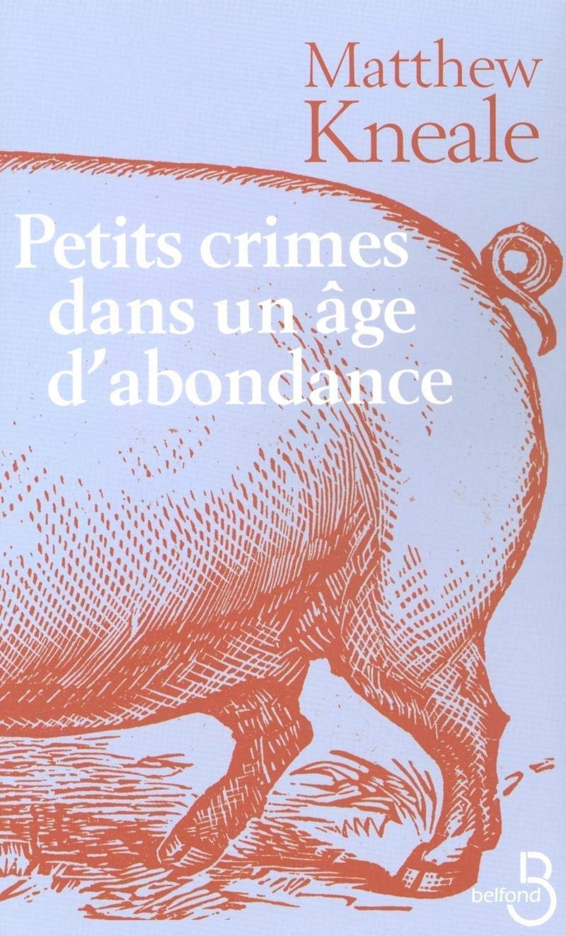 Petits crimes dans un âge d'abondance 9782714441317