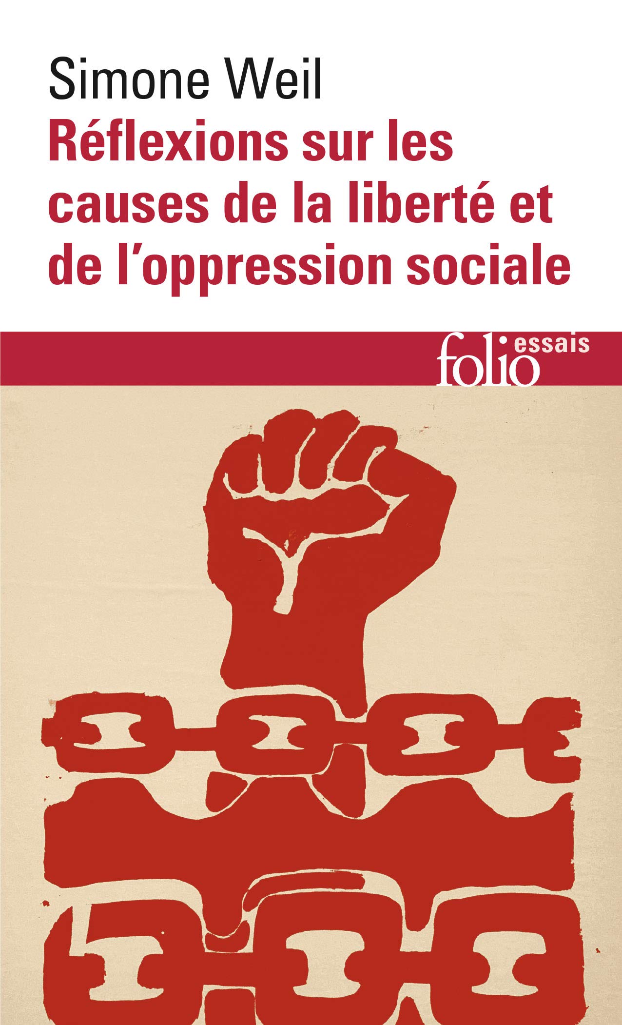 Réflexions sur les causes de la liberté et de l'oppression sociale 9782070404421