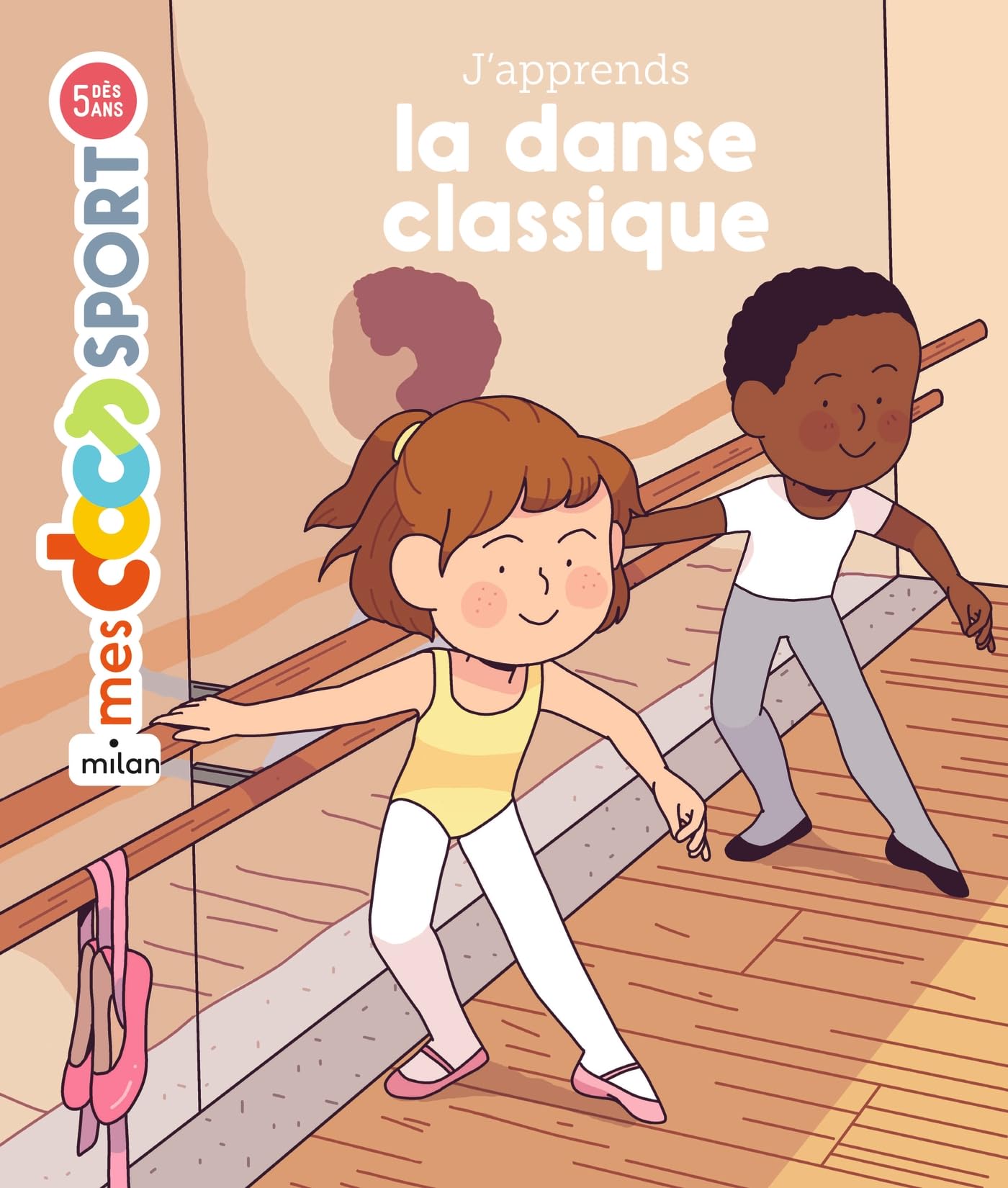 J'apprends la danse classique 9782408004668