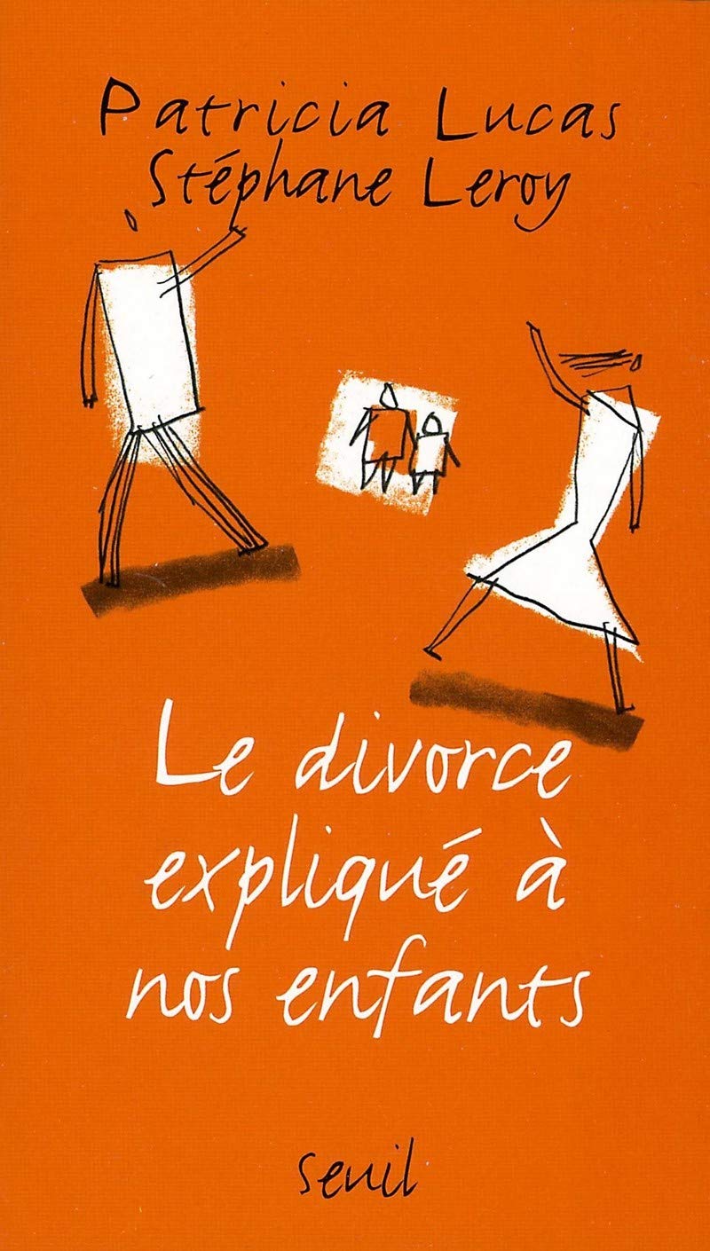 Le divorce expliqué à nos enfants 9782020585125