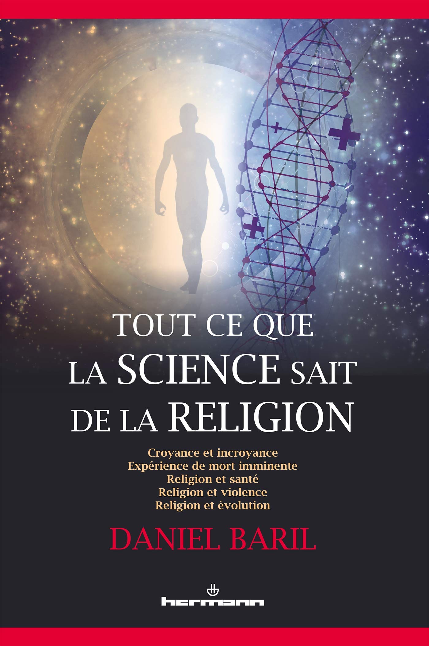 Tout ce que la science sait de la religion 9782705696238