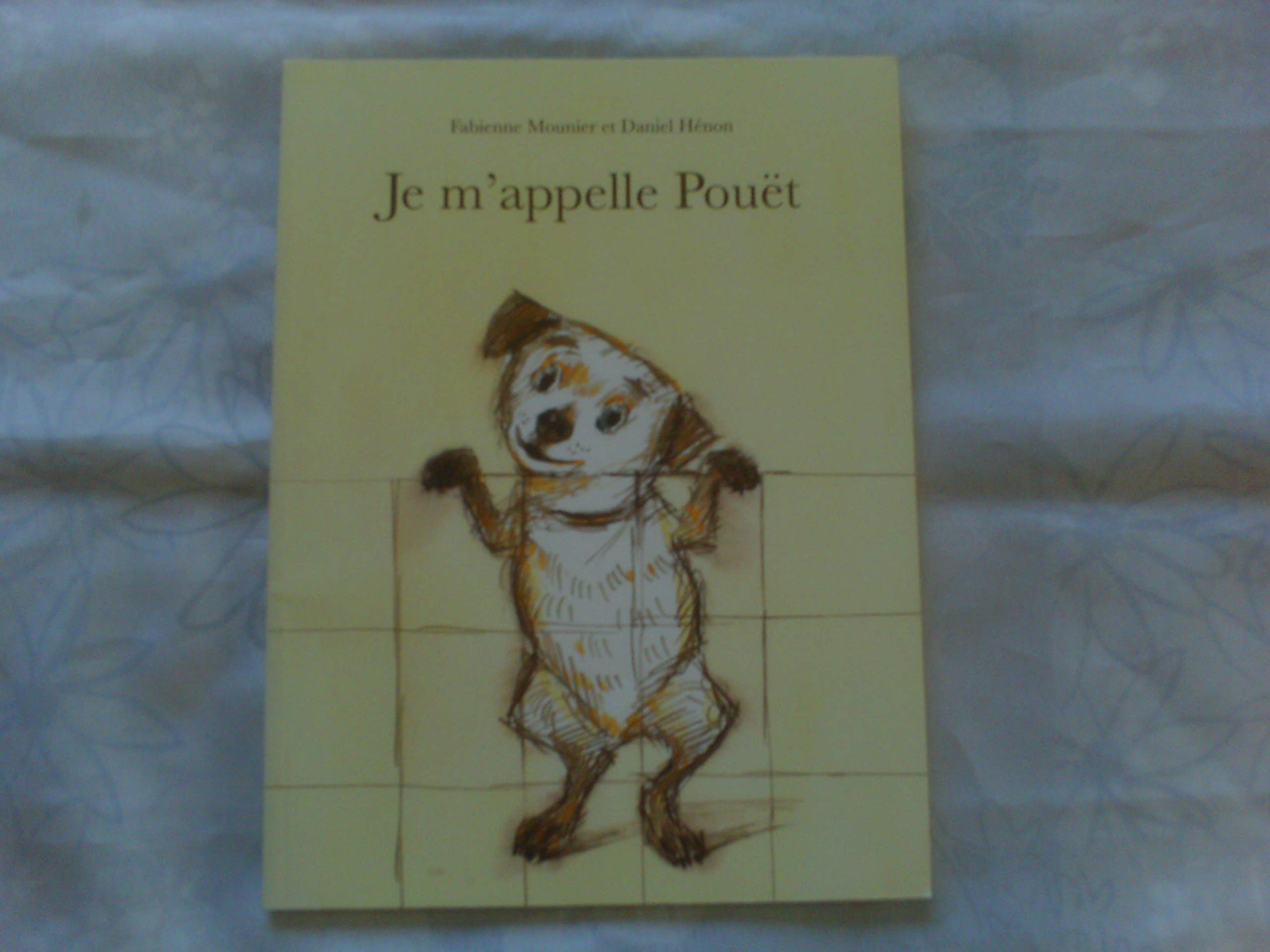 Je m'appelle Pouët 9782211210690