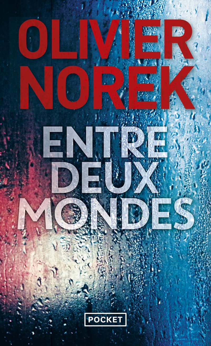 Entre deux mondes 9782266286381